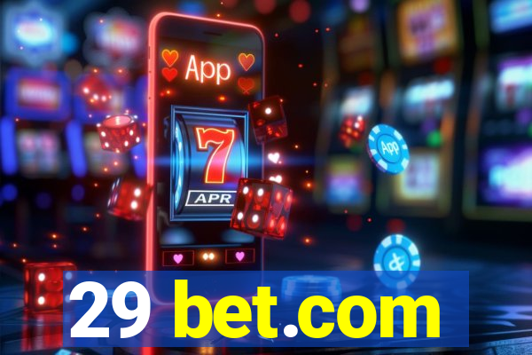 29 bet.com